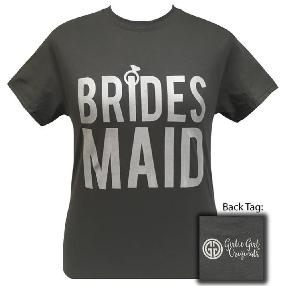 Girlie Girl Originals Bridesmaid Tee